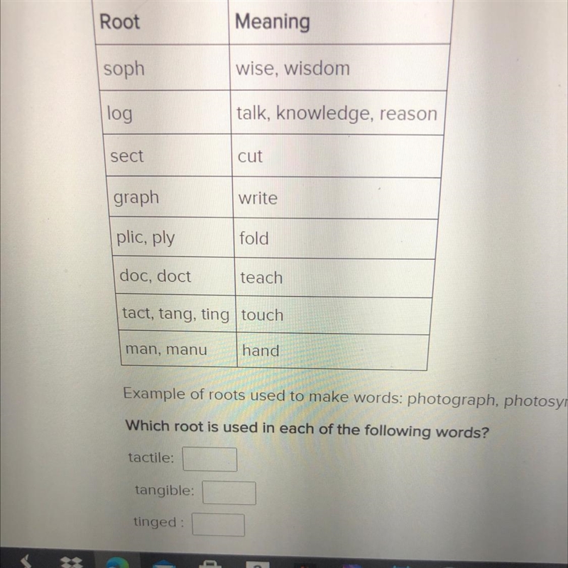 Review the chart with root words and their meanings. Then, answer the question that-example-1