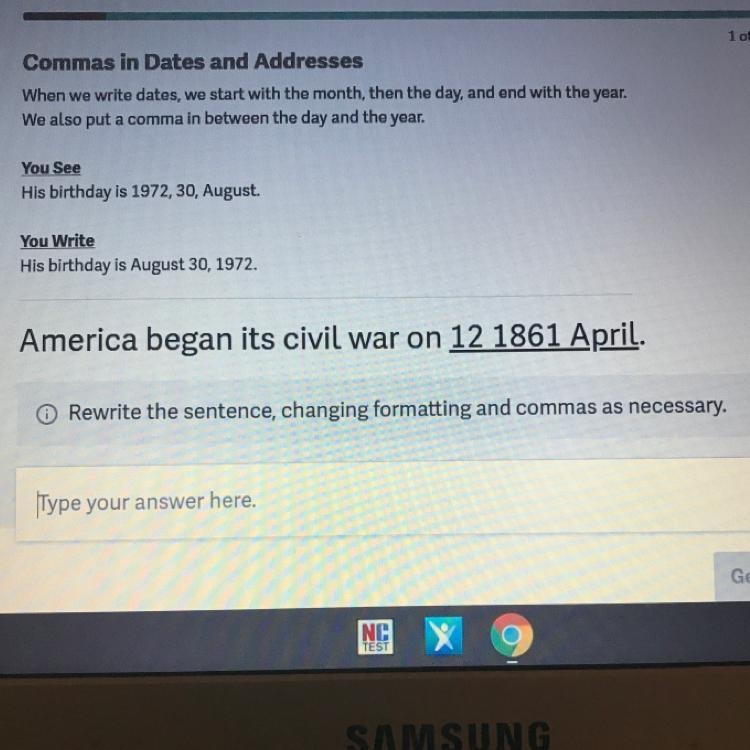 America began its civil war on 12 1861 April. Rewrite the sentence, changing formatting-example-1