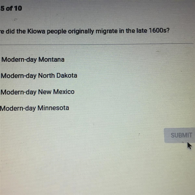 From where did the Kiowa people originally migrate in the late 1600s-example-1