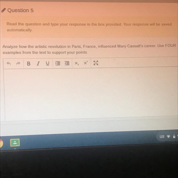 Question 5 Read the question and type your response in the box provided. Your response-example-1