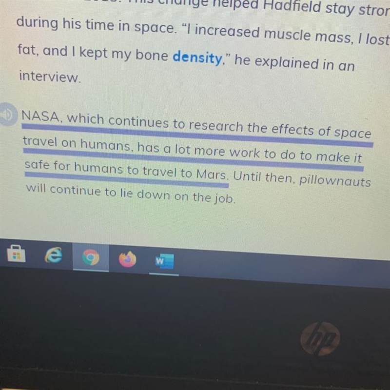 What does the underlined sentence tell you about humans and Mars? NASA's attempts-example-1