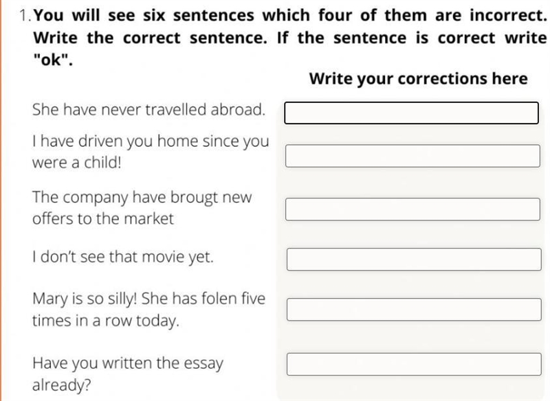 Read and say if the sentence is correct and if is incorrrect correct it Thank you-example-1