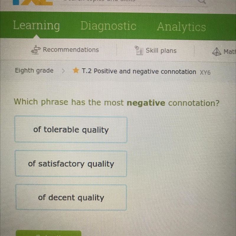 Which phrase has the most negative connotation?-example-1