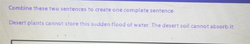 How do I combine this sentence?? ​-example-1