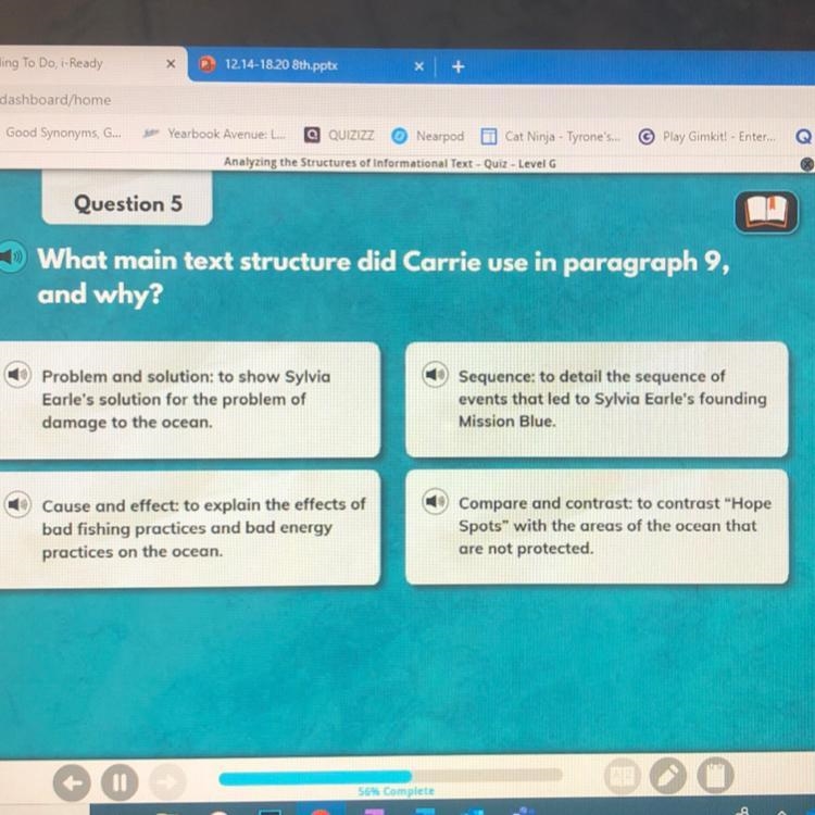 ] What main text structure did Carrie use in paragraph 9, and why? Problem and solution-example-1