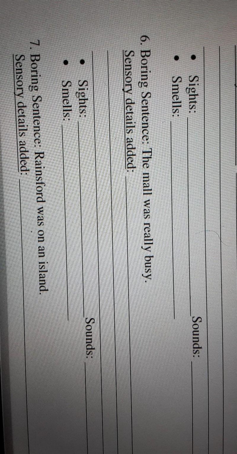 Boring sentence:Joe watched television all day. sight: smell: sounds:​-example-1