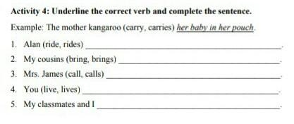 Pls complete it underline the correct verb and complete the sentence ​-example-1