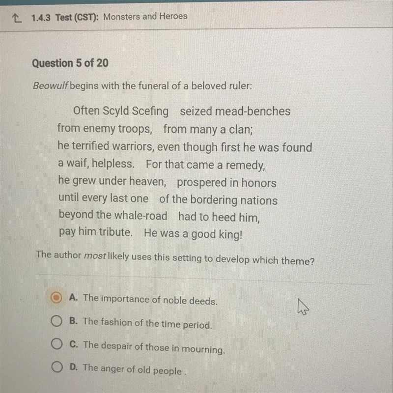 Beowulf begins with the funeral of a beloved ruler :often A B C D-example-1