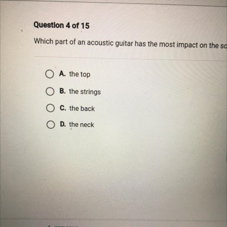 Which part of an acoustic guitar has the most impact on the sound￼?-example-1