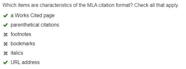 Which items are characteristics of the MLA citation format? Check all that apply. ■ a-example-1