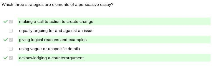 Which three strategies are elements of a persuasive essay? making a call to action-example-1