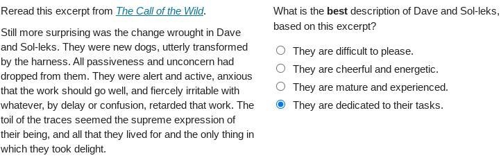 What is the best description of Dave and Sol-leks, based on this excerpt? A*They are-example-1