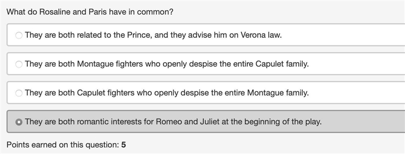 What do Rosaline and Paris have in common in the play Romeo and Juliet? They are both-example-1