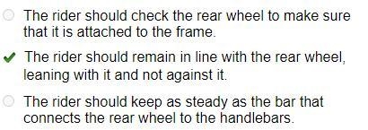 The body should incline with the rear wheel and maintain the same plane with it, becoming-example-1