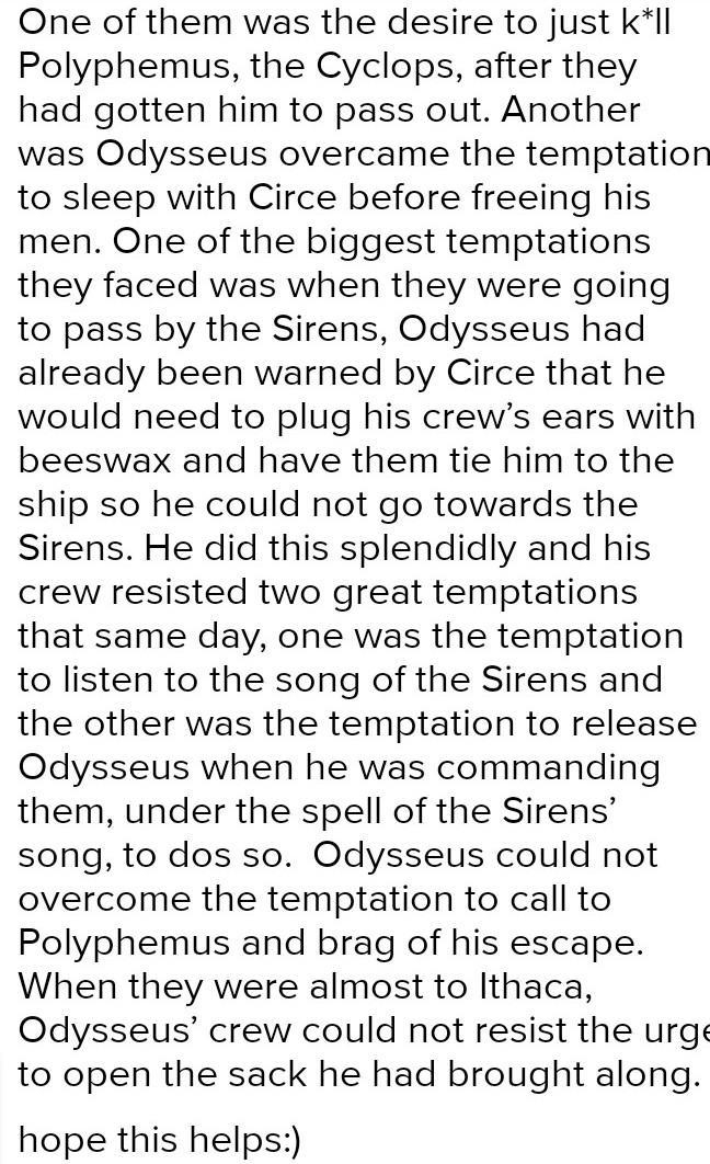 Four temptations Odysseus, his men, or any character went through in The Odysseus-example-1