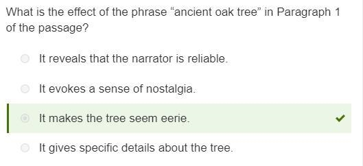 What is the effect of the phrase “ancient oak tree” in Paragraph 1 of the passage-example-1