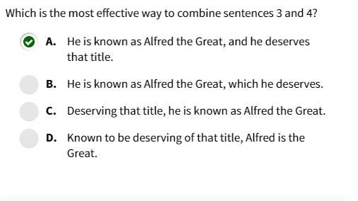 Which is the most effective way to combine sentences 3 and 4? A. Known to be deserving-example-1