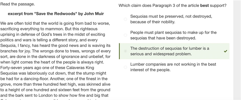 Which claim does Paragraph 3 of the article best support? The destruction of sequoias-example-1