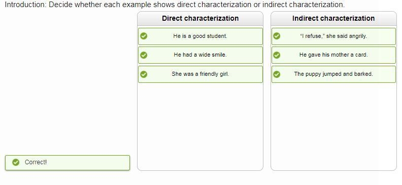 Decide whether each statement is an example of direct characterization or indirect-example-1