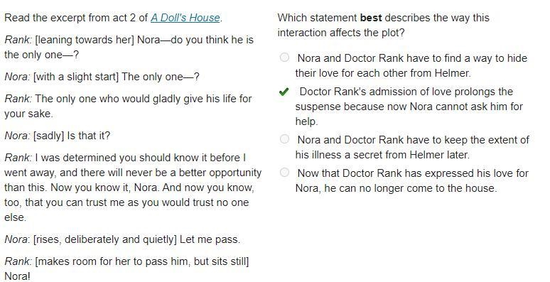 Which statement best describes the way this interaction affects the plot? Nora and-example-1