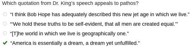 Which quotation from Dr. King’s speech appeals to pathos? “I think Bob Hope has adequately-example-1