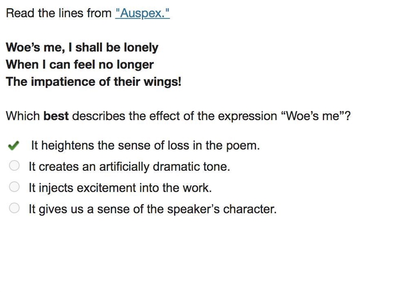 Read the lines from "Auspex." Woe's me, I shall be lonely When I can feel-example-1