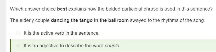 Which answer choice best explains how the bolded participial phrase is used in this-example-1