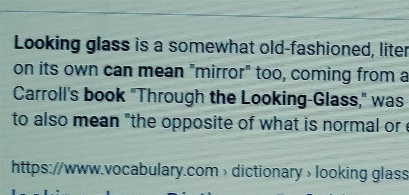 The looking glass is used in a story what is symbolise ​-example-1