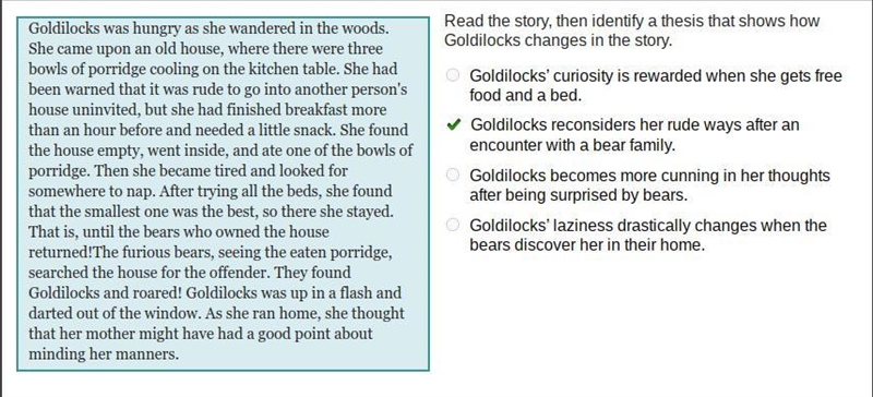 Read the story, then identify a thesis that shows how Goldilocks changes in the story-example-1