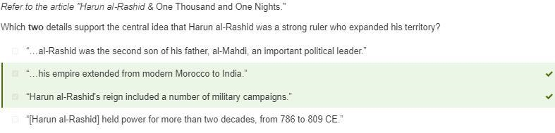 Which two details support the central idea that Harun al-Rashid was a strong ruler-example-1