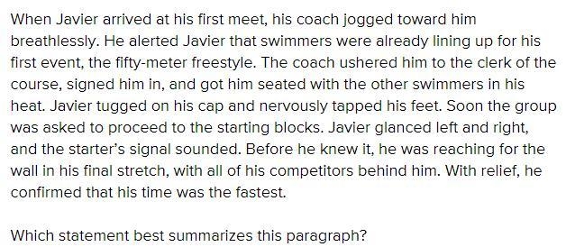 When Javier arrived at his first meet, his coach jogged toward him breathlessly. He-example-1