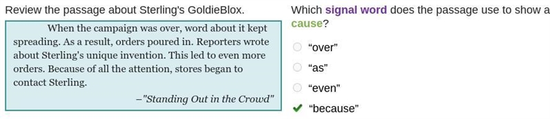 Which signal word does the passage use to show a cause? "over" Review the-example-1