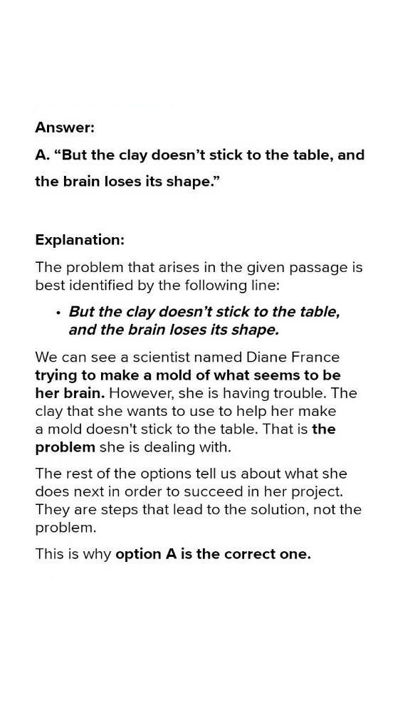 Which detail from the excerpt identifies a problem? “But the clay doesn’t stick to-example-1