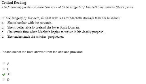 In The Tragedy of Macbeth, in what way is Lady Macbeth stronger than her husband?-example-1