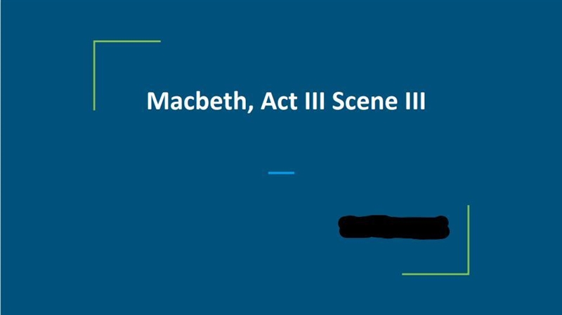 HELPPPPPP PLZZZZZZZZ!!!!!!!!!!!!!! Act III, Scene iii, Plan a four to five-minute-example-1