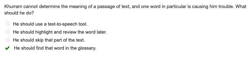 Khurram cannot determine the meaning of a passage of text, and one word in particular-example-1