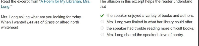 Read the excerpt from “A Poem for My Librarian, Mrs. Long.” Mrs. Long asking what-example-1