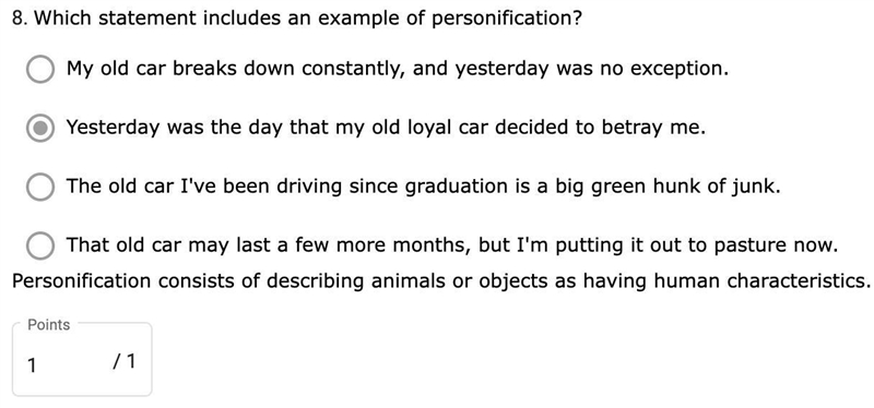 Which statement includes an example of personification? -That old car may last a few-example-1