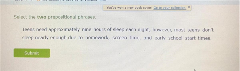 Please answer also explain what a prepositional phrase is but like make it make sense-example-1