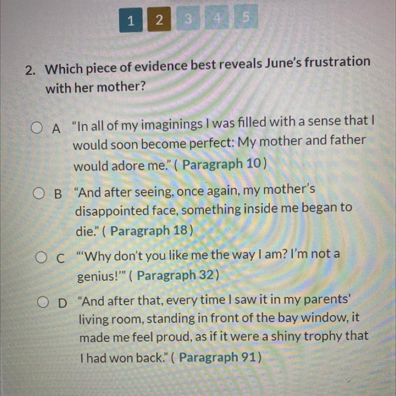 2. Which piece of evidence best reveals June's frustration with her mother? A &quot-example-1