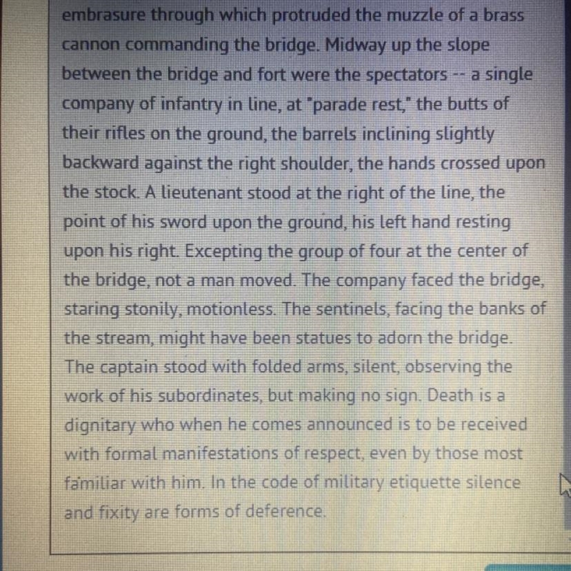 At the end of this passage, why is everyone so motionless and quiet? A) They are unsure-example-1