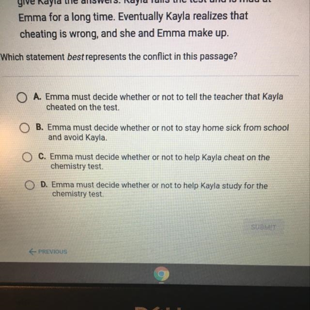 Read this passage: Kayla and Emma are best friends, and they're at Emma's house studying-example-1