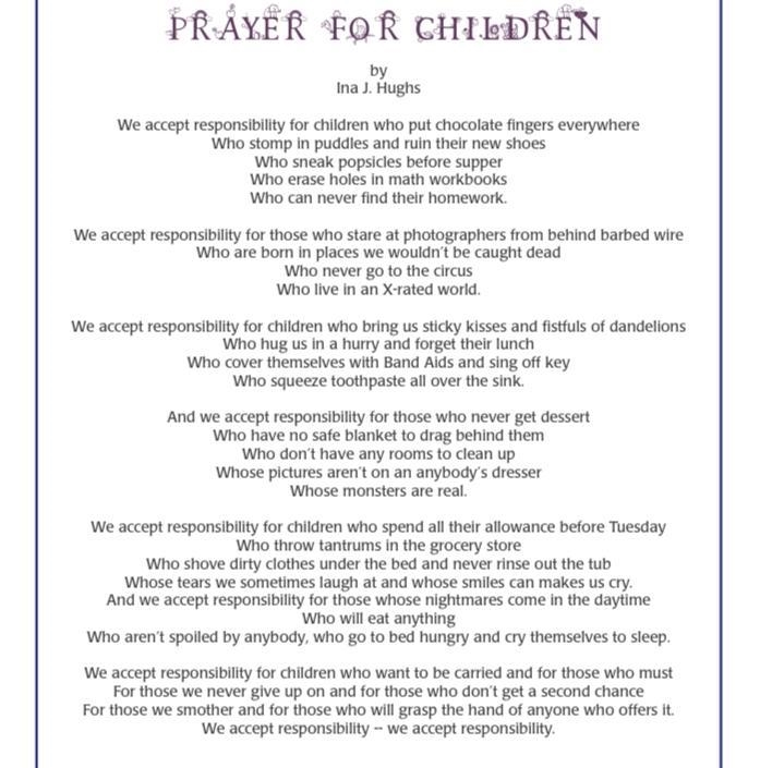 Read the poem; We are responsible for children/kids prayer. What are your thoughts-example-1