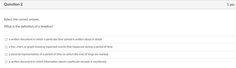 PLEASE HELP ME ASAP Select the correct answer. What is the definition of a timeline-example-1