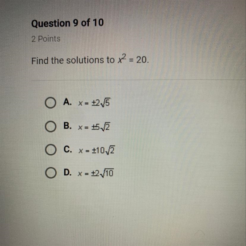 Find the solutions to x = 20. A. X= = +2,5 B. x= 15,3 C. X = 110-12 D. x = +2,10-example-1