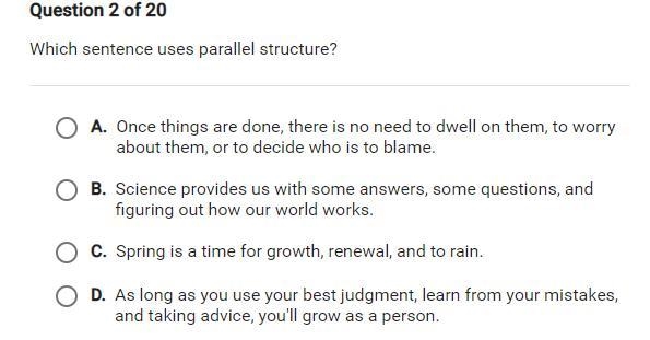 Which sentence uses parallel structure?-example-1