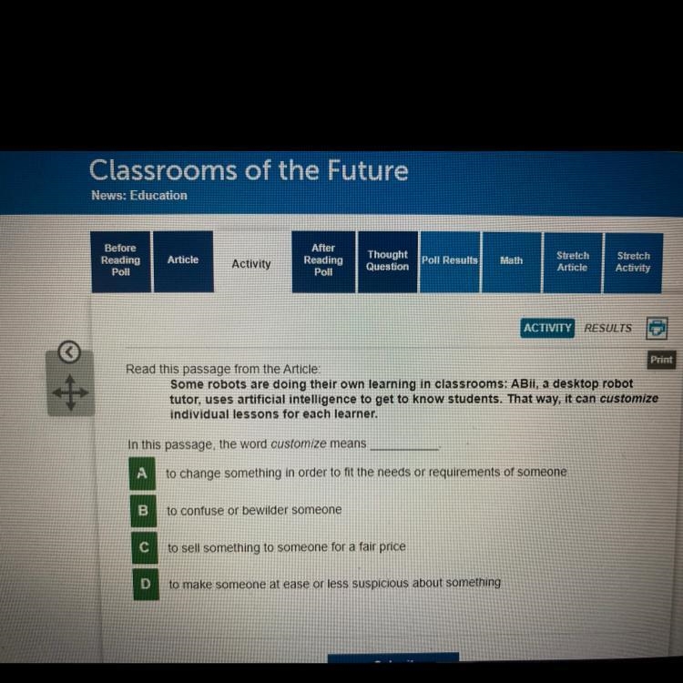 Read this passage from the Article Some robots are doing their own learning in classrooms-example-1