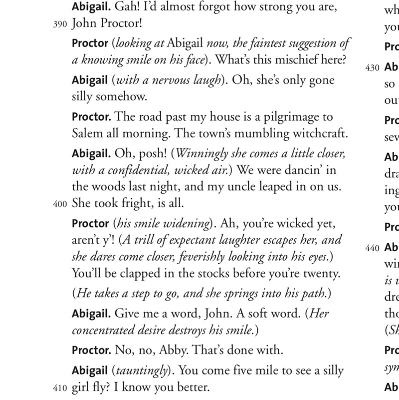 Why does Abigail grow angry with Proctor (beginning at line 402)?-example-1