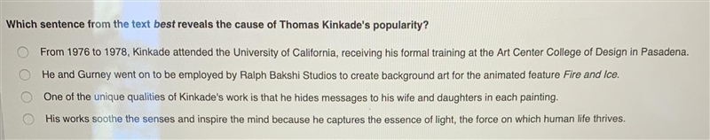 Which sentence from the text best reveals the cause of Thomas Kinkade’s popularity-example-1