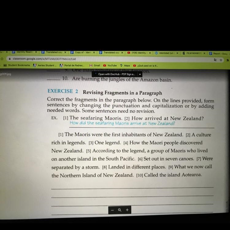 10. Are burning the jungles of the Amazon basin. EXERCISE 2 Revising Fragments in-example-1